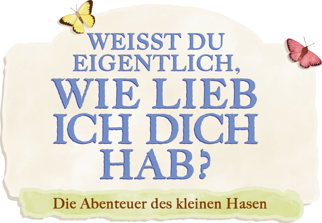 Logo: "Weißt du eigentlich, wie lieb ich dich hab?" 